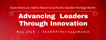 Advancing Leaders Through Innovation AANHP Heritage Month